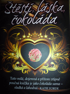 Štěstí, láska, čokoláda – Menna van Praag
