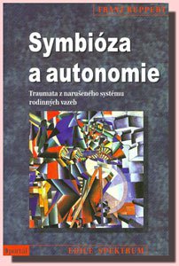 Symbióza a autonomie  - Dita Zuščicová